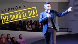 Sephora me dañó el día - Stand up Comedy