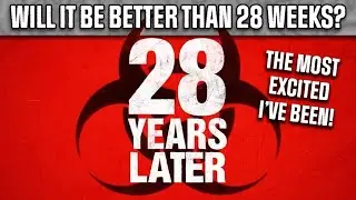 28 YEARS LATER Trailer is finally here