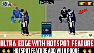 Real Cricket 18 | Ultra Edge With Hotspot Feature Add | Proof | New Update