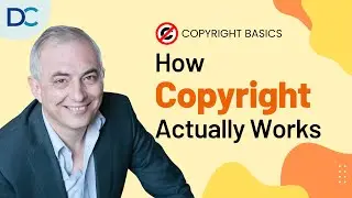 Copyright Basics: How Copyright Actually Works - Don Crowther