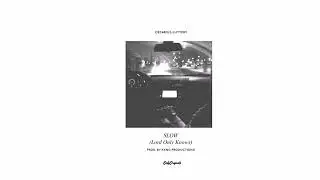 Cedarius Luttery - Slow (Lord Only Knows) Prod. Kxng Productions)