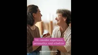 The heart of great care? The right match.
