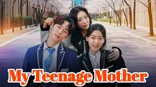 My Teenage Mother #drama #romantic #englishdrama #boss