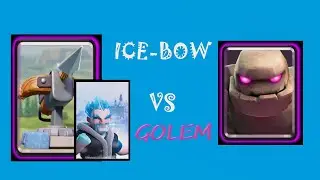 Ice-Bow🏹 vs GOLEM