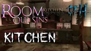The Room Old Sins Android gameplay chapter 4 [ KITCHEN ]