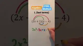 Algebra: FOIL Method #Shorts #algebra #math #maths #mathematics #education #learn