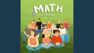 Math Zombies