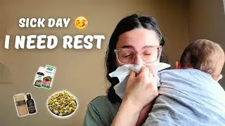 Realistic Day In the Life Of a First Time Mom | Sick Edition (Home Remedies)