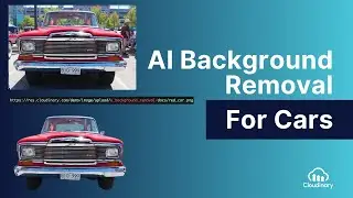 AI Background Removal for Cars - Cloudinary Product Update