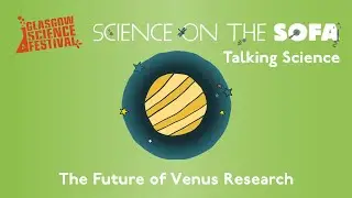 The Future of Venus Research | Julia Semprich, The Open University