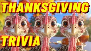 True Americans Know These 18 Thanksgiving Questions! | Thanksgiving Trivia