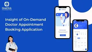 On-Demand Doctor Appointment Booking Application | OneClick IT Consultancy