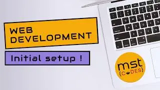 Learn Web Development - Initial Setup