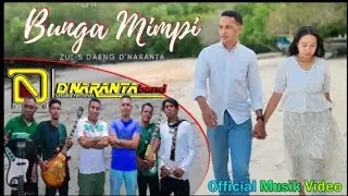 BUNGA MIMPI || PANTE OA || POP ROCK||PRODUCED  By D'NARANTA BAND (Official Music Video) #music
