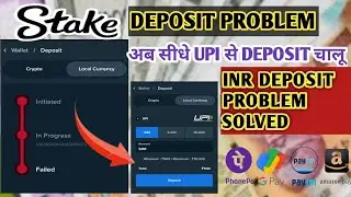 Stake Deposit Problem | Stake INR Deposit | Stake Deposit Problem Payments Currently Unavailable