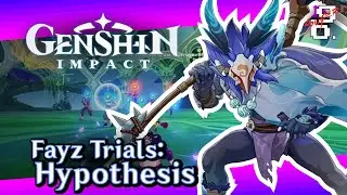 Fayz Trials: Hypothesis | Genshin Impact event