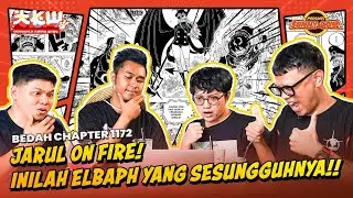 JARUL ON FIRE! INILAH ELBAPH YANG SESUNGGUHNYA!! | BEDAH CHAPTER 1172 | Podcast Sunny Gow Eps 57