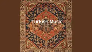Cultural Echoes Traditional Turkish