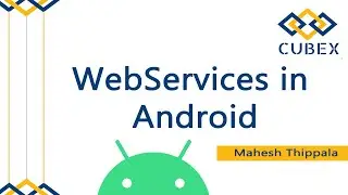 What is WebServices in Android | WebServices Introduction in Android.
