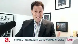 Protecting Health Care Workers' Lives