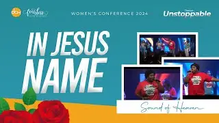 In Jesus Name | Sound of Heaven | DCH Worship