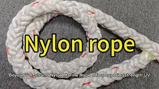 Why Nylon Rope Is the Best Choice for Marine & Outdoor Use | High Strength & Durability Explained