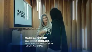Majid Al Futtaim Launches Intilaqa: Retail Graduate Programme For UAE Nationals