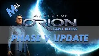 MASTER OF ORION | NEWS | PHASE 5 UPDATE!