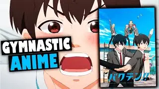 Bakuten Anime Release Date CONFIRMED! Anime For Gymnastics