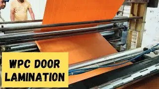 30MM WPC DOOR FILM LAMINATION PROCESS | LAMINATION DOOR MANUFACTURING PROCESS | EEZEE BOARD #wpcdoor