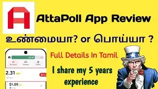 AttaPoll Survey App Review in Tamil | AttaPoll App Real or Fake?