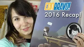 ConBravo 2016 Recap! | Erika Szabo