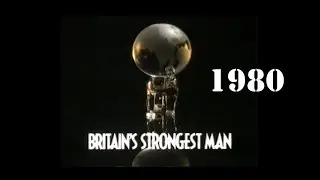 1980 Britain&rsquo;s Strongest Man: