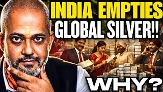 Why is India Buying Off Global Silver? India's Strategy to Choke China I Aadi