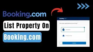 How To List Property On Booking.com !