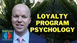 Loyalty Program Psychology with Philip Shelper | Brainfluence