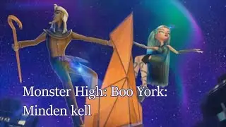 Monster High: Boo York: Minden kell (dalsz&ouml;veg)