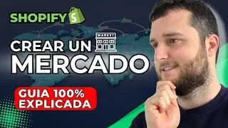 C&oacute;mo Crear un Mercado con Shopify Markets 🌍| Gu&iacute;a Definitiva Paso a Paso
