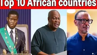 Top 10 African countries with best Government:2025Ranking