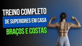 Treino de Membros superiores completo