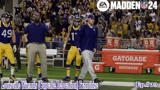 Madden 24  Louisville Wizards {Cupcake Relocation} Franchise Ep # 79
