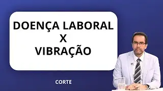 Vibra&ccedil;&atilde;o Doen&ccedil;a Ocupacional