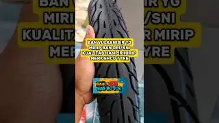 BAN VULKANISIR KUALITAS KYA BAN ORI..!! #banmotor #banerco #banvulkanisir #fyp #shorts #viralvideo
