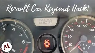 Renault Car Key Card Hack | Fixing my Broken Car at Home