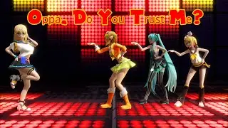 MMD Girls Crush - Oppa Do You Trust Me [Motion DL]