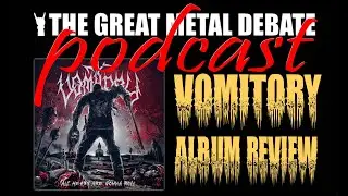 Metal Debate Album Review - All Heads Are Gonna Roll (Vomitory)