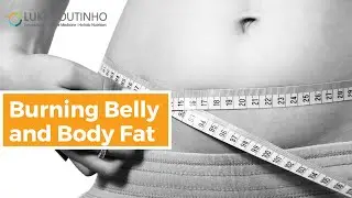 Burning Belly and Body Fat