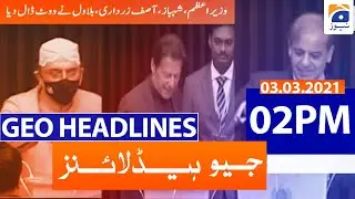 Geo Headlines 02 PM | 3rd March 2021