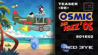 🔵 OSmic the Hedgeh&rsquo; OS &middot; S01E02 [Teaser 🇩🇪 | Sonic-inspired] 🦴
