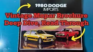 1980 Dodge Imports Brochure | Badge Engineered Mopars | Deep Dive & Read Through